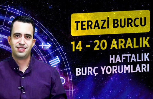 14-20 Aralık haftalık Terazi burcu yorumu yeni başlangıçlar var!
