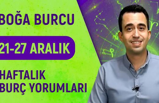 Boğa burcu 21-27 Aralık haftalık yorumları iç dünyanıza dönüyorsunuz!