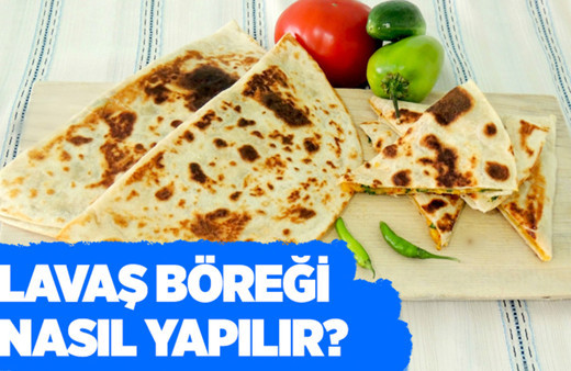 Lavaş böreği nasıl yapılır hem pratik hem lezzetli!