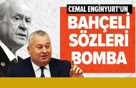 Cemal Enginyurt'un Devlet Bahçeli sözleri bomba!