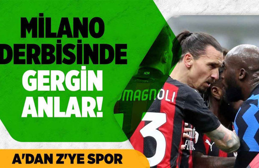 Milano derbisinde gergin anlar!