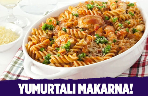 Yumurtalı makarna nasıl yapılır zamanı olmayanlara birebir!