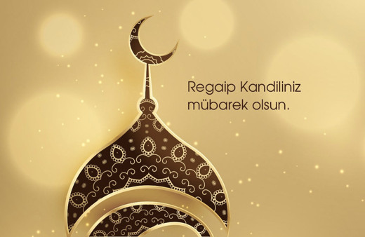 2021 kandil günleri Regaib Kandili ne zaman Diyanet takvimi