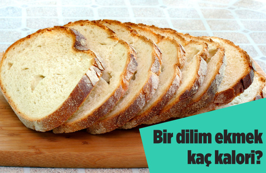 1 dilim ekmek kaç kalori? Beslenme alışkanlığını değiştirecek ekmek kalorileri