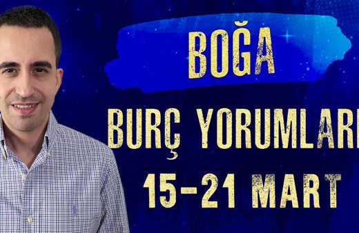 Boğa burcu 15-21 Mart haftalık burç yorumları odağınız finansal konular!