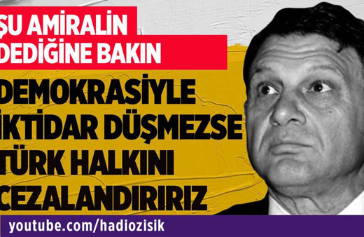 Demokratik yollarla iktidar düşmezse Türk halkını cezalandıracaklarmış!