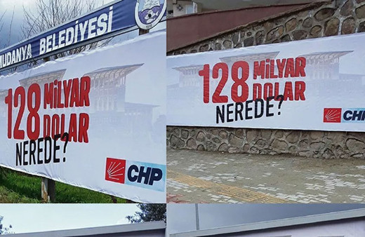128 milyar dolar nerede? afişlerine 'Cumhurbaşkanına hakaret' soruşturması başlatıldı