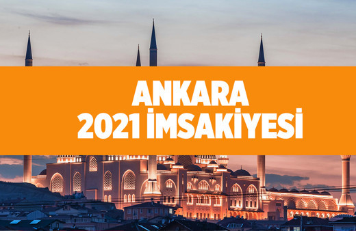 Ankara sahur saatleri 2021 iftar kaçta açılacak?