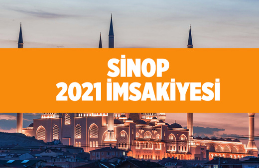 Sinop imsakiye 2021 Sinop ilinin iftar saatleri