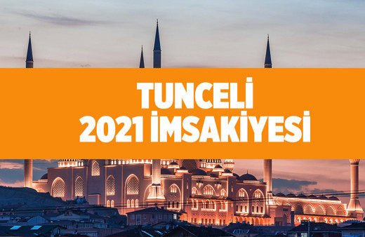 Tunceli sahur vakti 2021 Diyanet imsakiye takvimi