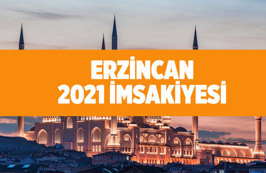 Erzincan iftar ve sahur vakitleri 2021 Erzincan'da bugün iftar kaçta?