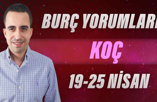 Koç burcu 9-25 Nisan haftalık yorumları çarşamba gününe dikkat!
