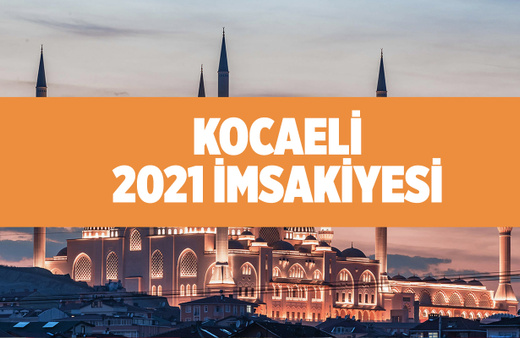 Kocaeli'de iftar bugün kaçta 2021 Diyanet iftar saati takvimi