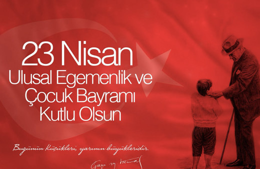23 Nisan mesajları 2021 kısa resimli 23 Nisan Atatürk sözleri