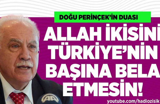 Perinçek'in duası: "Allah Türkiye'yi Akşener ve Kılıçdaroğlu'nun eline düşürmesin!"
