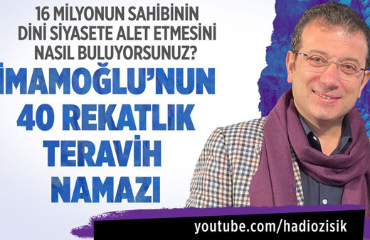Ekrem İmamoğlu'nun teravih gafını gördünüz mü?