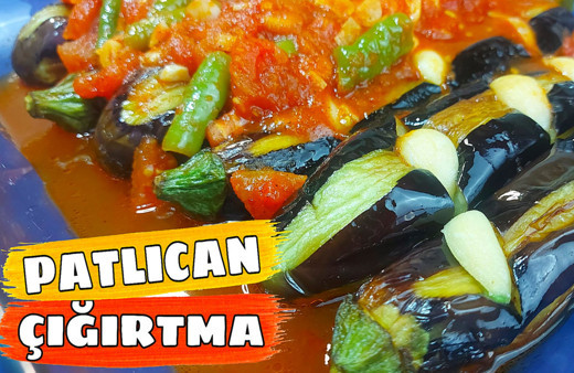 Patlıcan çığırtma nasıl yapılır enfes lezzet!