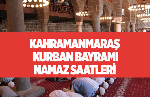 Kahramanmaraş namaz vakti saatleri 2021 Diyanet saat kaçta?