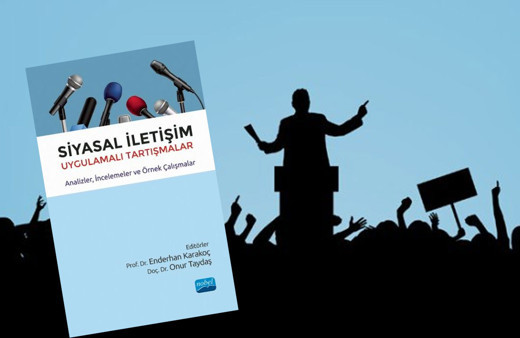 Siyasal İletişim meraklılarına başucu kitabı