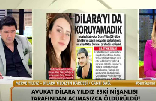 KANAL D Neler Oluyor Hayatta'ya öldürülen avukat Dilara Yıldız'ın kardeşi Merve Yıldız'dan şok açıklamalar