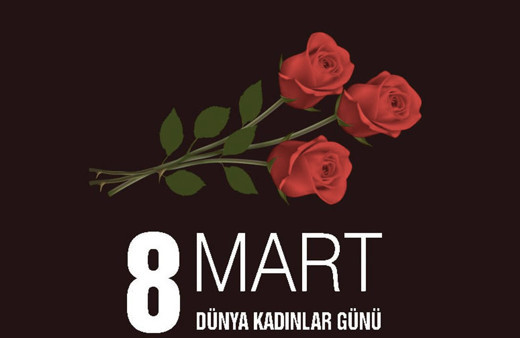 Kadınlar Günü ne zaman 2022 8 Mart hangi güne denk geliyor?