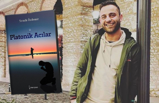 Semih Özdemir'in ilk şiir kitabı 'Platonik Acılar' çıktı