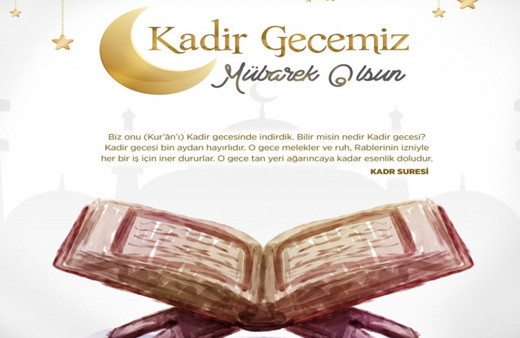 Kadir gecesi 2022 mesajları kısa ve öz yazılı güzel sözler Kadir gecesi kutlama sözleri
