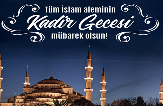 Kadir gecesi mesajları kısa ve öz anlamlı kadir gecesi kutlama sözleri