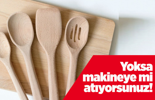 Tahta kaşıkları bulaşık makinesine mi atıyorsunuz! Bu vahim hatayı asla yapmayın işte nedeni