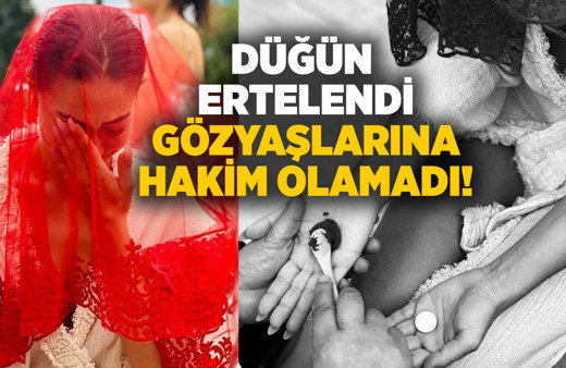 4 milyon TL'lik düğün ertelendi: Demet Özdemir gözyaşlarını tutamadı!