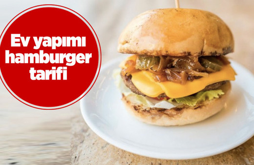 Çocukların ayağını hamburgerciden kesecek tarif! Ev yapımı burger tarifi çocuklarınıza yedirin, bayılacaklar