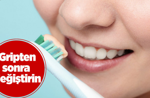 Grip olduktan sonra diş fırçanızını mutlaka değiştirin sebebi yok artık dedirtecek!