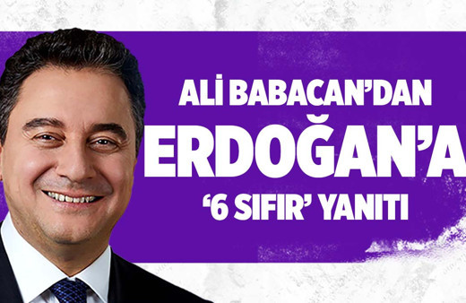 Ali Babacan'dan Erdoğan'a '6 sıfır' yanıtı