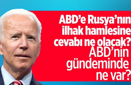 ABD'nin Rusya'nın ilhakına karşı hamlesi nasıl olacak?