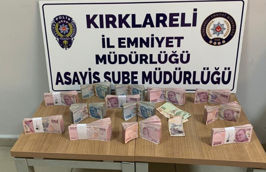 Kırklareli'nde 217 bin 800 TL ile kaçarken yakalandı