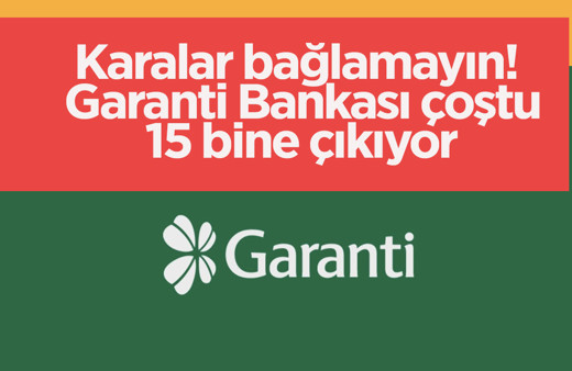 Hangi bankanın promosyonunu alsam diye karalar bağlamayın! Garanti Bankası çoştu 15 bine çıkıyor
