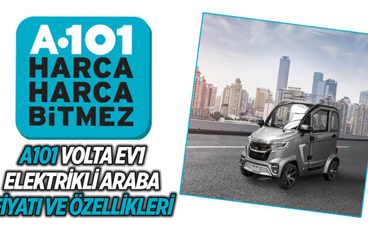 A101 Volta EV1 elektrikli araba ne kadar? Volta EV1 elektrikli araba özellikleri neler?