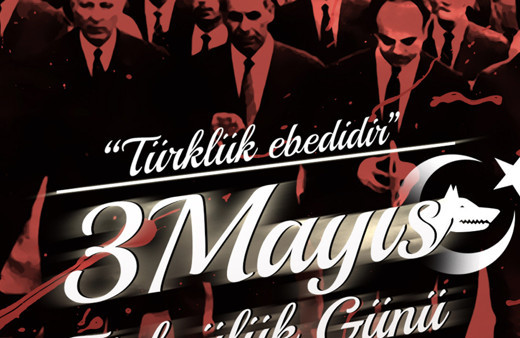 3 Mayıs önemi 2023 3 Mayıs'ta ne oldu Türkçülük Günü yeni kutlama sözleri