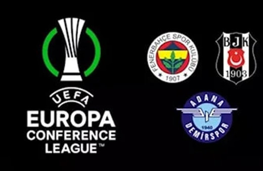 UEFA Avrupa Konferans Ligi elemelerinde play-off turu başlıyor! Fenerbahçe, Beşiktaş, Adana Demirspor...