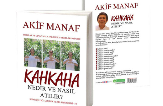 Dünyaca ünlü yazar Akif Manaf'tan 91. Kitap: Kahkaha Nedir ve Nasıl Atılır?