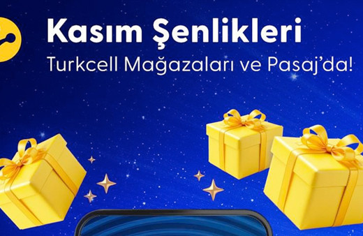 Turkcell mağazaları ve Pasaj'dan kasım ayı kampanyaları