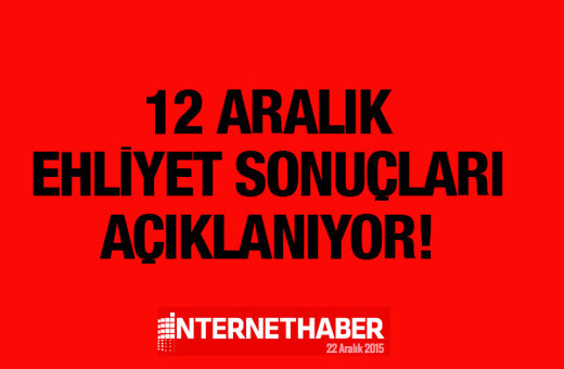 Ehliyet sonuçları 12 Aralık sınav sorgu ekranı