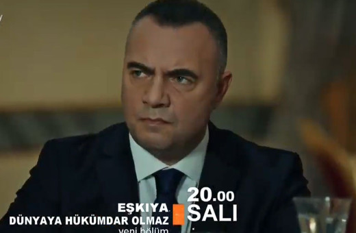 Eşkıya Dünyaya Hükümdar Olmaz 47. bölüm fragmanı