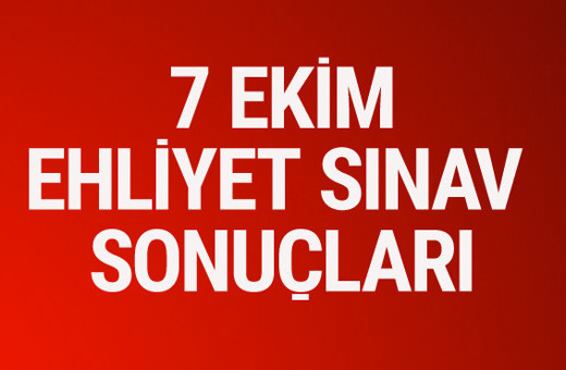 Ehliyet sonuçları 7 Ekim 2017 MEB ne zaman açıklanacak?