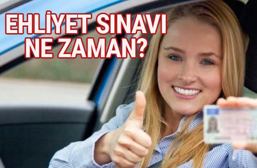 Ehliyet sınavı 2017 ne zaman çok az kaldı aman dikkat