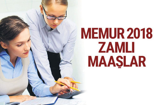 Memur ocak 2018 zamları ne kadar olacak memur zamlı maaşlar