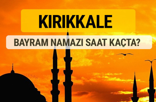 Kırıkkale Kurban bayramı namazı saati - 2017