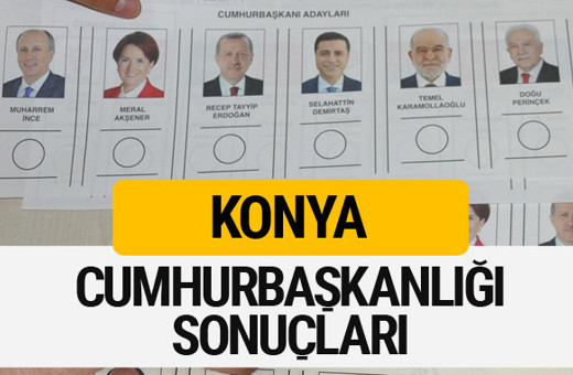 Konya Cumhurbaşkanlığı seçim sonucu 2018 Konya sonuçları