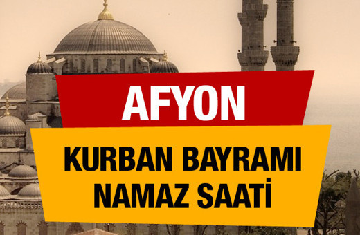 Afyonkarahisar bayramı namazı vakti diyanet saati açıkladı