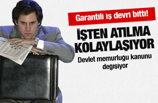Memurların işten atılması kolaylaşıyor
